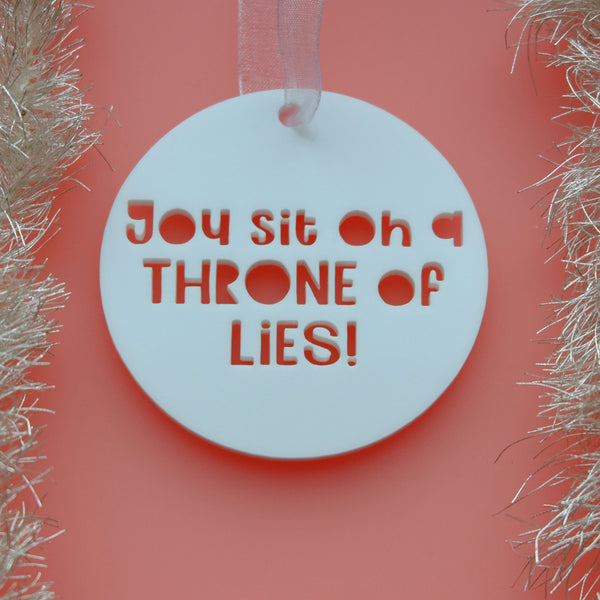 Throne of Lies - Elf Movie Quote Christmas Decoration