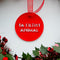 Ya Filthy Animal - Home Alone Quote Christmas Tree Decoration - SINGLE